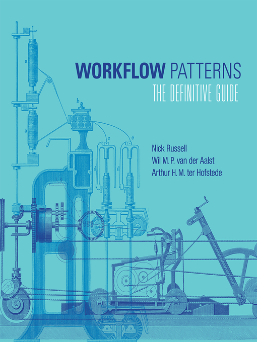 Title details for Workflow Patterns by Nick Russell - Available